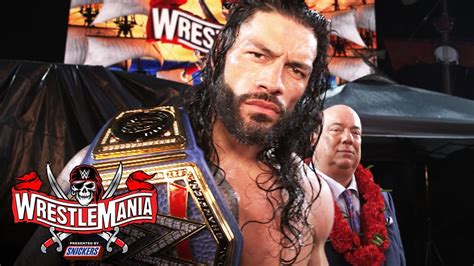 Roman Reigns kept his word: WrestleMania 37 Exclusive, April .